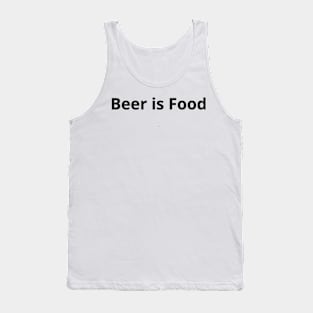 beer is food Tank Top